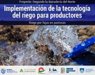 Implementación de la tecnología del riego para productores