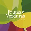 INIA, Mides, MGAP, Udelar, UAM y Redalco lanzaron el libro Frutas y verduras: placer, bienestar y sustentabilidad